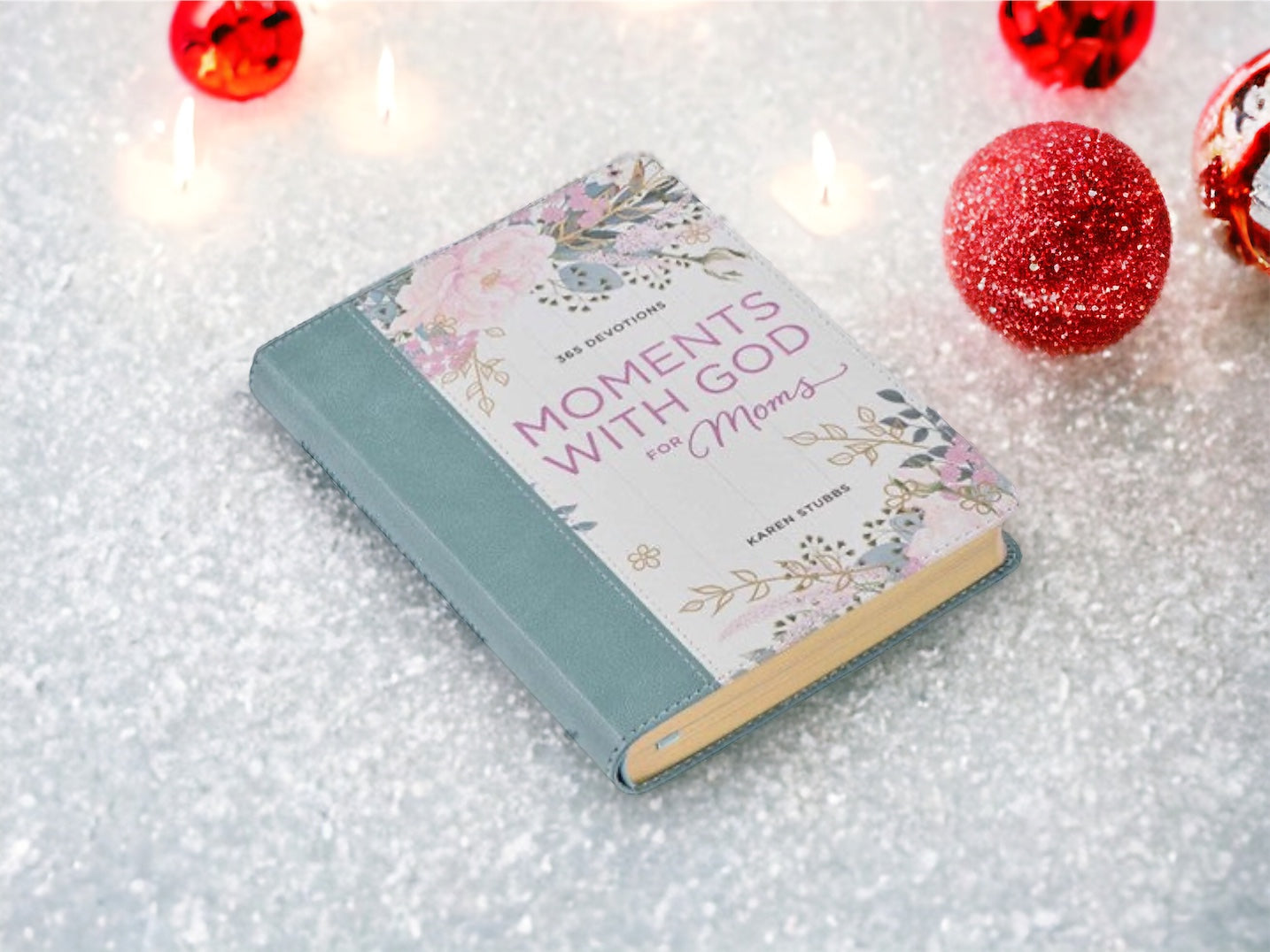 Moments With God for Mom Devotionals