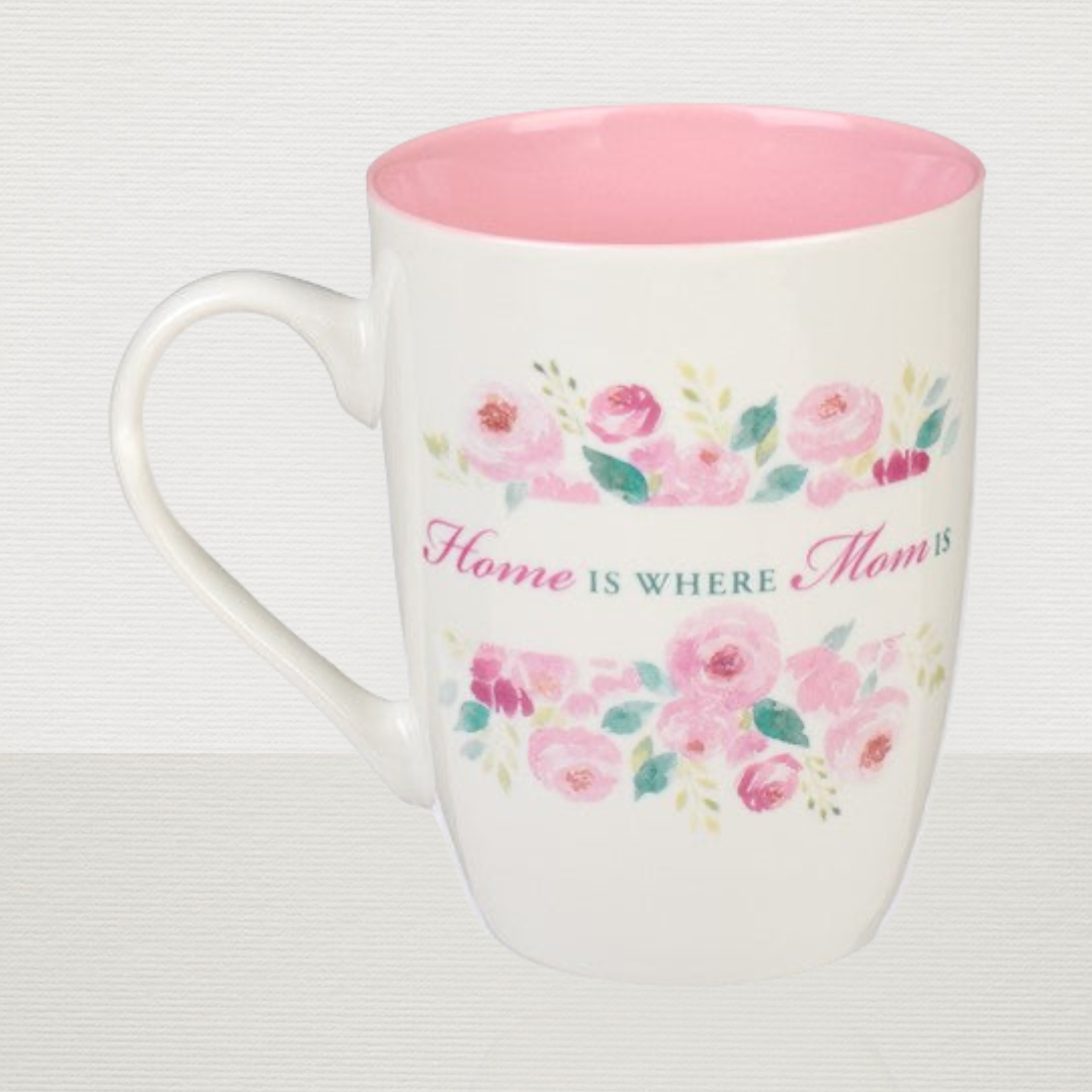 Home is Where Mom Is Mug