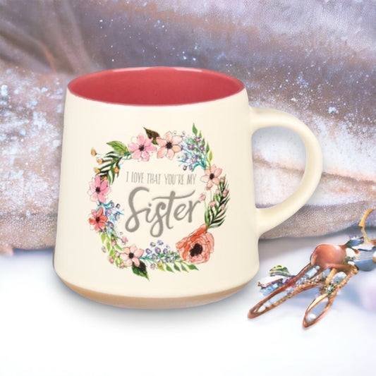 Love You're My Sister Mug